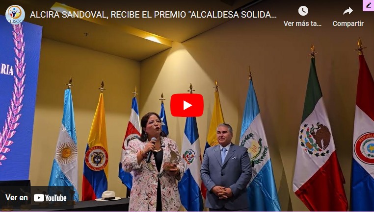 Alcira Paola Sandoval Ibáñez recibe el premio «Alcaldesa Solidaria e Incluyente de Latinoamérica 2024»