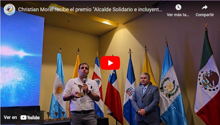 Christian Sebastián Morel Núñez recibe el premio «Alcalde Solidario e Incluyente de Latinoamérica 2024»