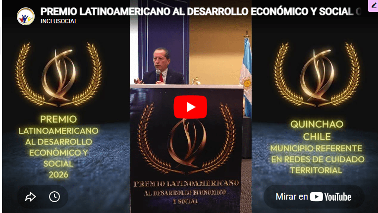 (Chile)Quinchao recibe el Premio Latinoamericano al Desarrollo Económico y Social 2026