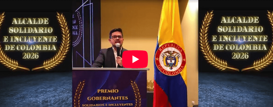 Nelson Hernán Parra Laguna, recibe el premio Alcalde Solidario e Incluyente de Colombia 2026  